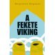 A fekete viking     14.95 + 1.95 Royal Mail